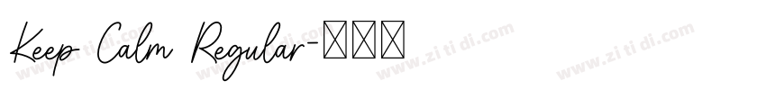 Keep Calm Regular字体转换